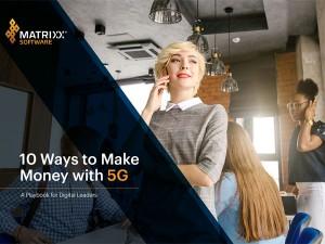 10 Ways to Make Money with 5G